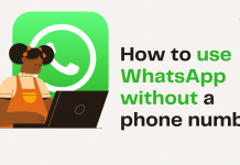 How to use WhatsApp without phone number How to use WhatsApp without phone number